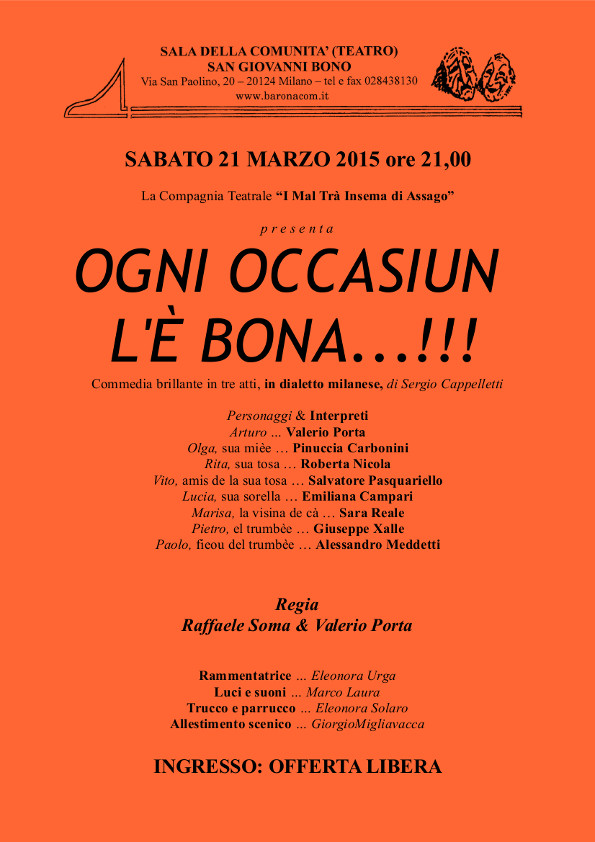 Ogni occasiun l'e bona
